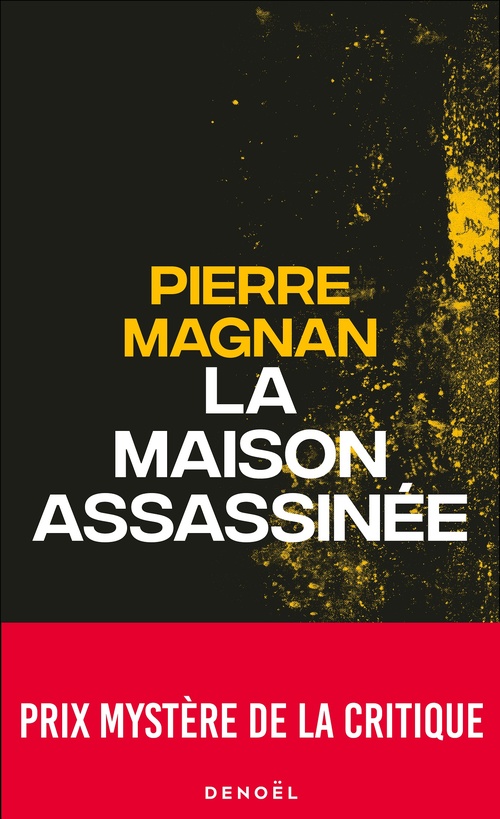 Couverture ebook de La maison assassinée, de Pierre Magnan