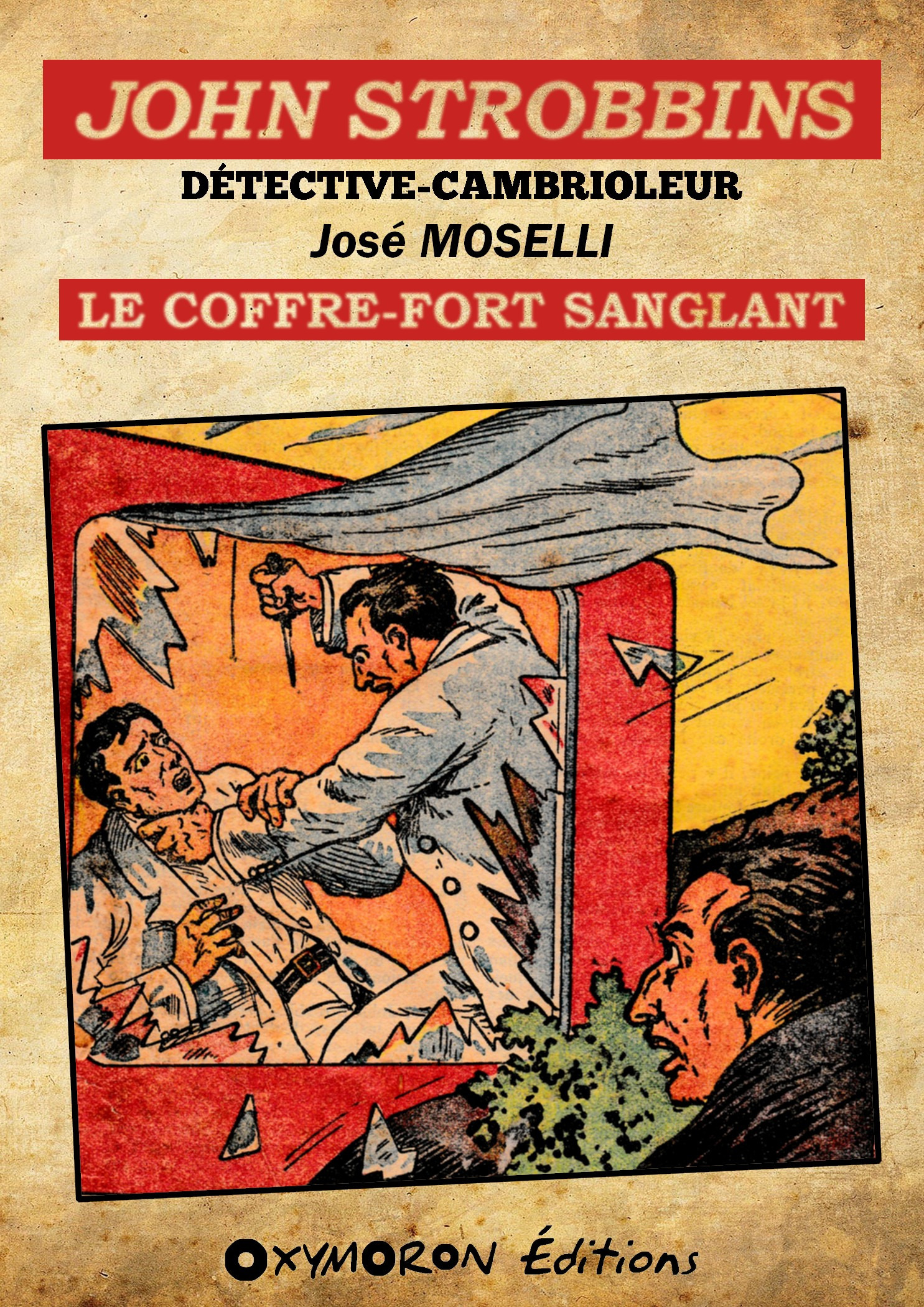Couverture ebook de Le coffre-fort sanglant, de Jose Moselli