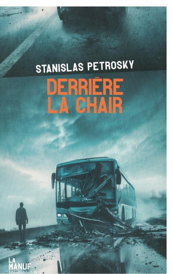 ebook cover of Derrière la chair, by Stanislas Petrosky
