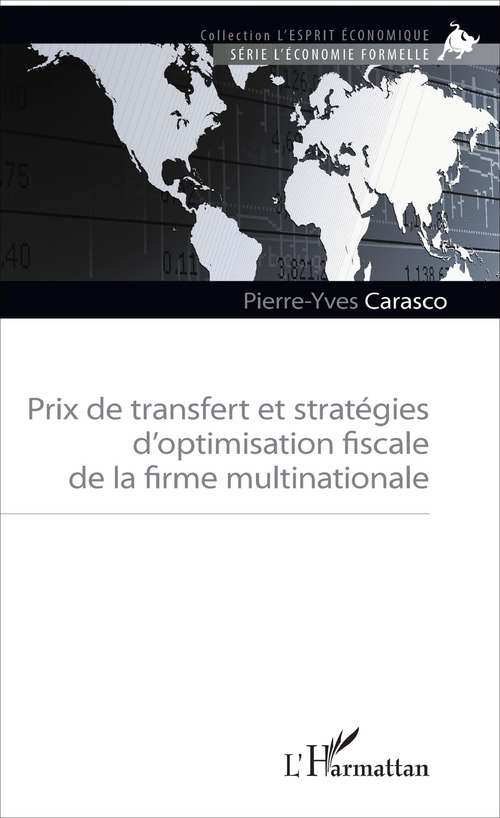 Couverture ebook de Prix de transfert et stratégies d'optimisation fiscale de la firme multinationale, de Pierre-yves Carasco