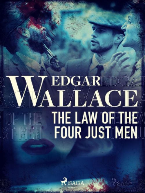 Couverture ebook de The Law of the Four Just Men, de Edgar Wallace