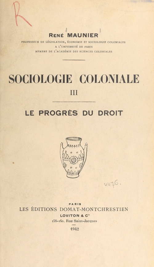 ebook cover of Sociologie coloniale (3). Le progrès du droit, by Rene Maunier