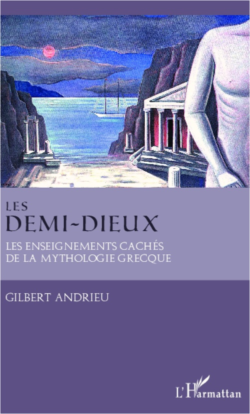 ebook cover of Les demi-dieux, by Gilbert Andrieu