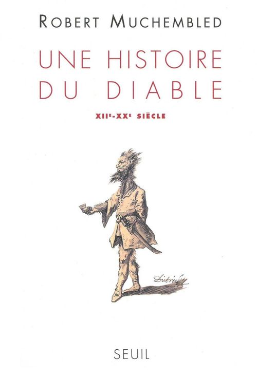 Couverture ebook de Une histoire du diable (XIIe-XXe siècle), de Muchembled Robert