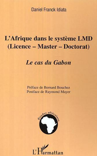 ebook cover of L'Afrique dans le système LMD (Licence - Master - Doctorat), by Daniel franck Idiata