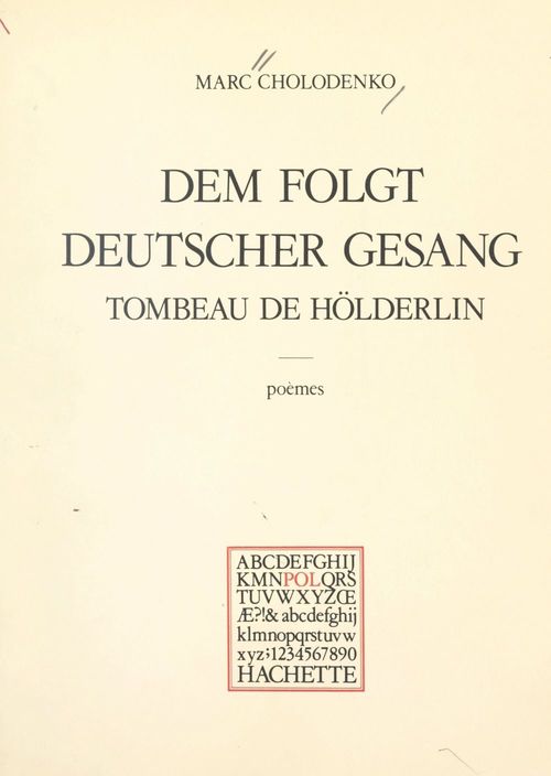 ebook cover of Tombeau de Hölderlin : "Dem folgt deutscher Gesang", by Marc Cholodenko