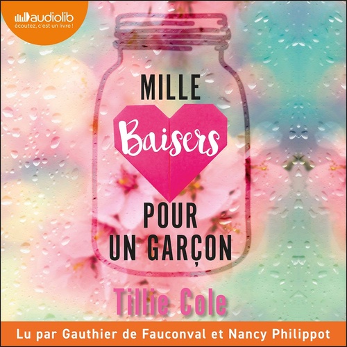 audiobook cover of Mille Baisers pour un garçon, by Tillie Cole
