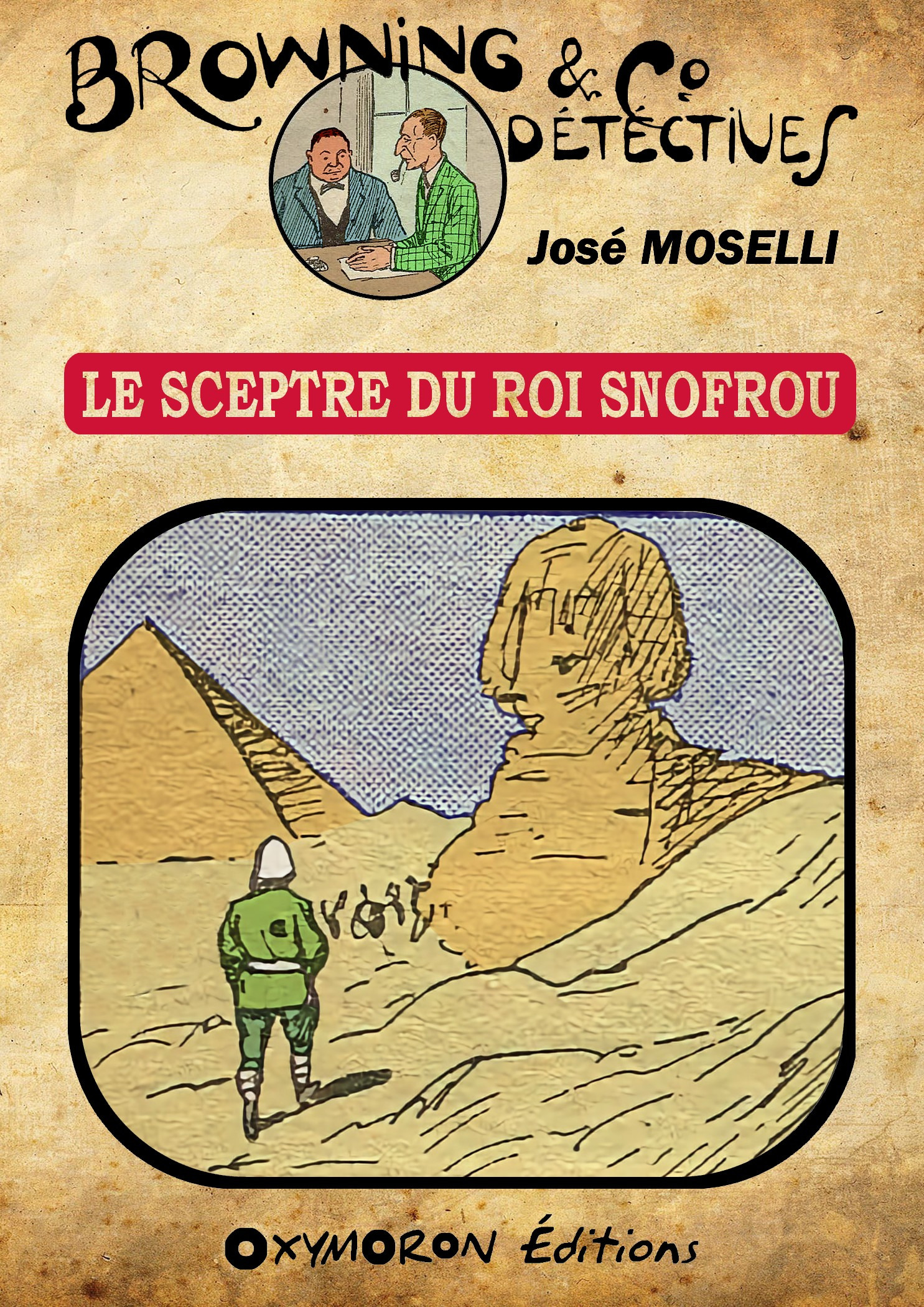 Couverture ebook de Le sceptre du Roi Snofrou, de Jose Moselli