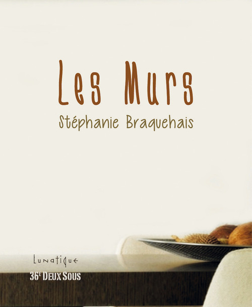 Couverture ebook de Les Murs, de Stéphanie Braquehais