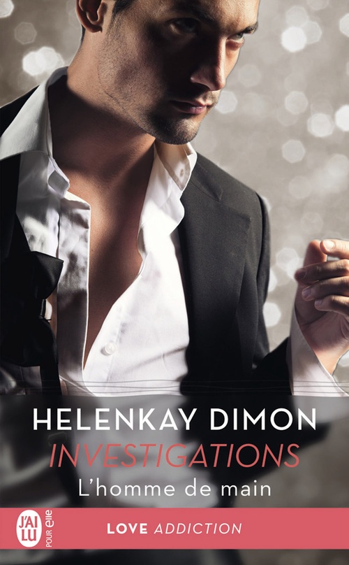 Couverture ebook de Investigations (Tome 2) - L'homme de main, de HelenKay Dimon
