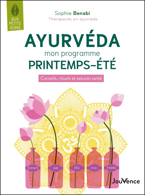 ebook cover of Ayurvéda : mon programme printemps-été, by Sophie Benabi