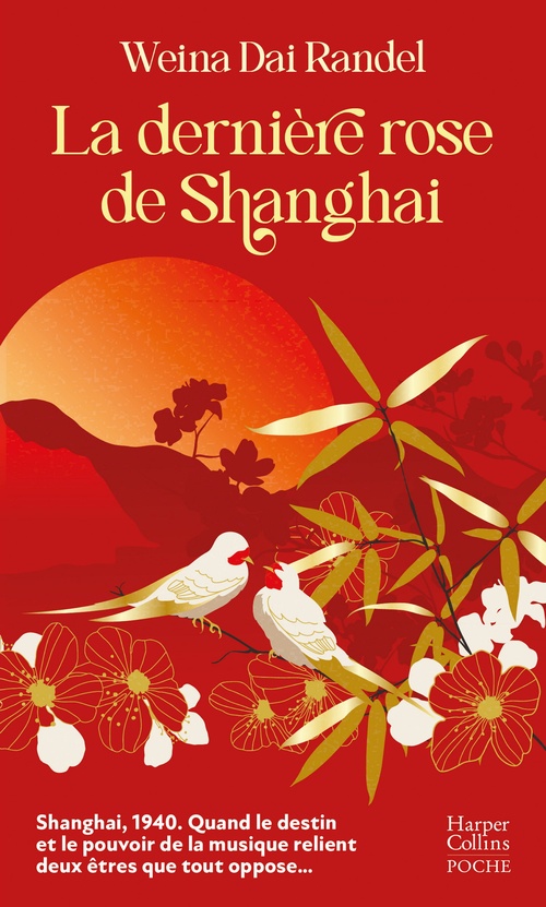 ebook cover of La Dernière Rose de Shanghai, by Weina Dai Randel