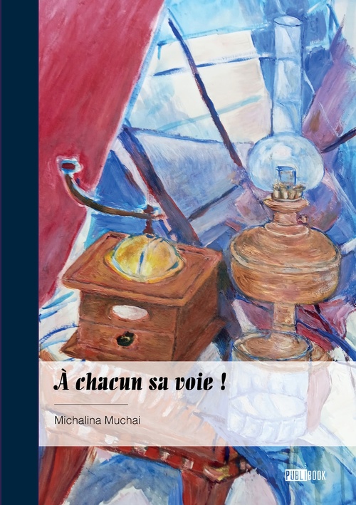 Couverture ebook de À chacun sa voie !, de Michalina Muchai