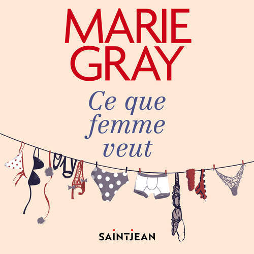 Couverture audiobook de Ce que femme veut, de Marie Gray
