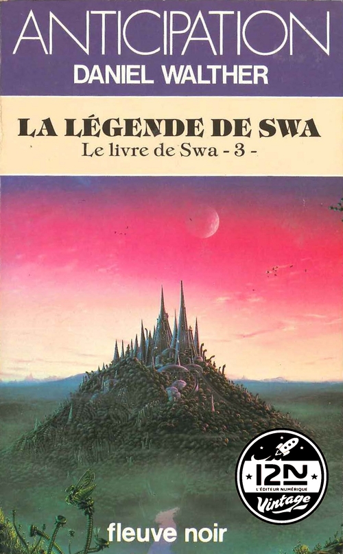 Couverture ebook de Le livre de Swa - tome 3 La légende de Swa, de Daniel Walther