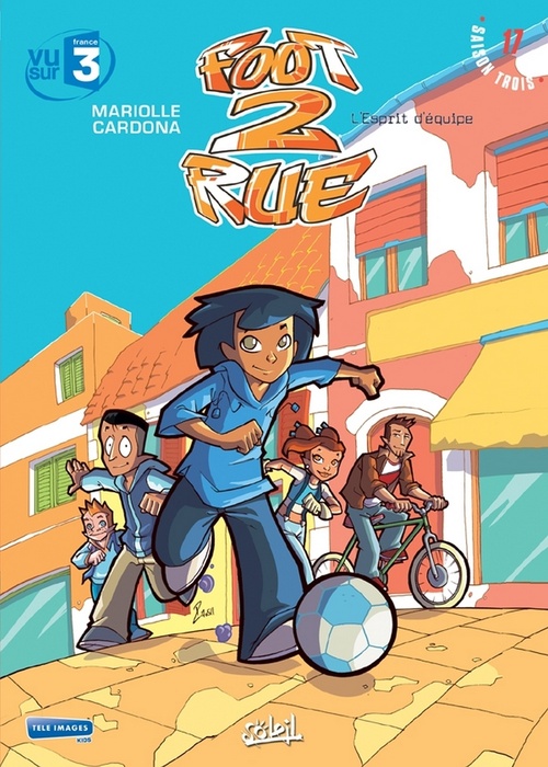 ebook cover of Foot 2 Rue T17 - L'esprit d'équipe, by Mathieu Mariolle