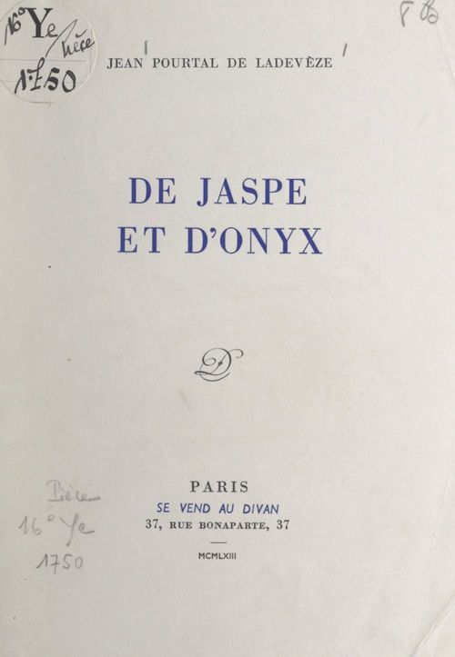 ebook cover of De jaspe et d'onyx, by Jean Pourtal De Ladeveze