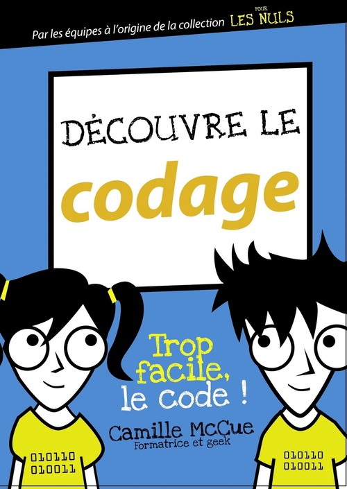 ebook cover of Découvre le codage, by Camille McCue