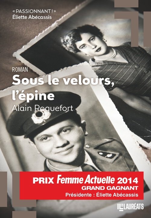 ebook cover of Sous le velours, l'épine, by Alain Roquefort