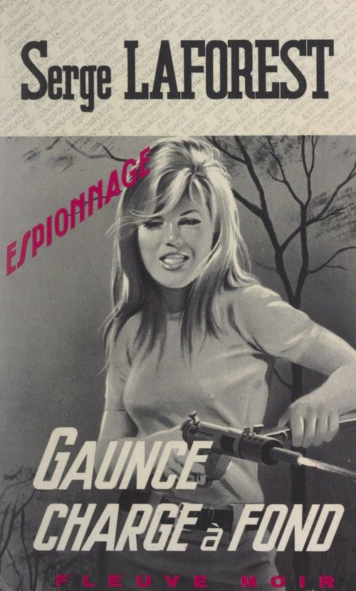 ebook cover of Gaunce charge à fond, by Serge Laforest