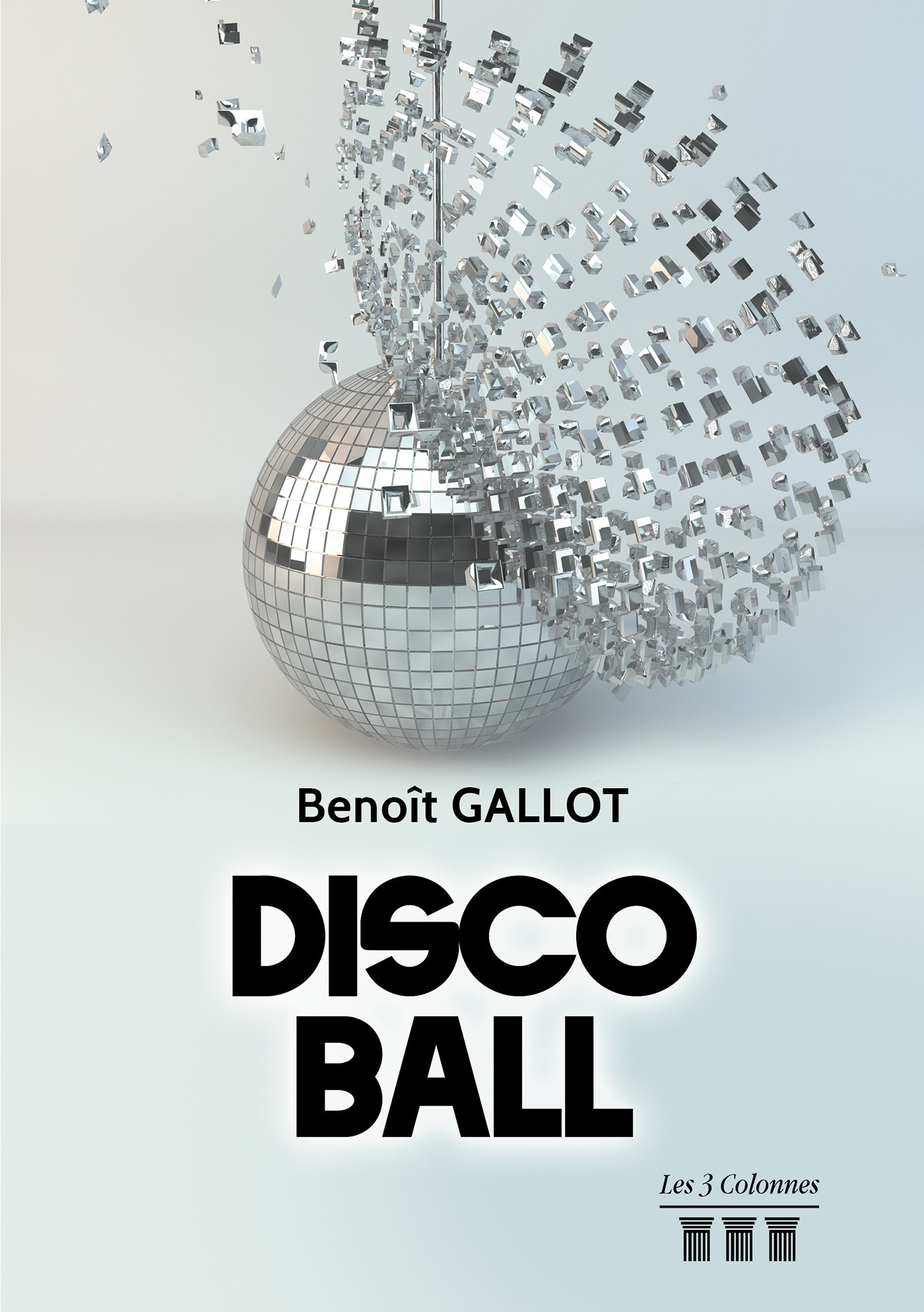 ebook cover of DISCO BALL, by Benoît Gallot