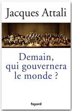 ebook cover of Demain, qui gouvernera le monde ?, by Jacques Attali