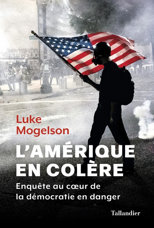 ebook cover of L'Amérique en colère, by Luke Mogelson