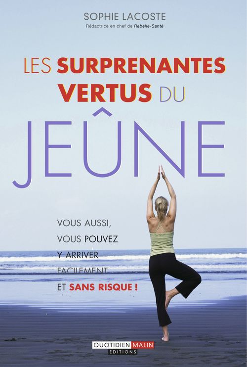 Couverture ebook de Les surprenantes vertus du jeûne, de Sophie Lacoste