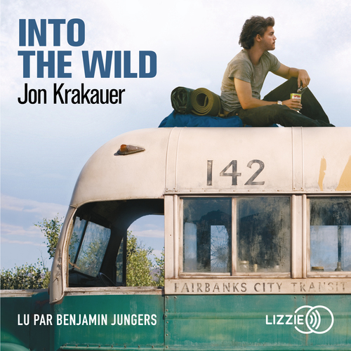 Couverture audiobook de Into the Wild, de Jon Krakauer