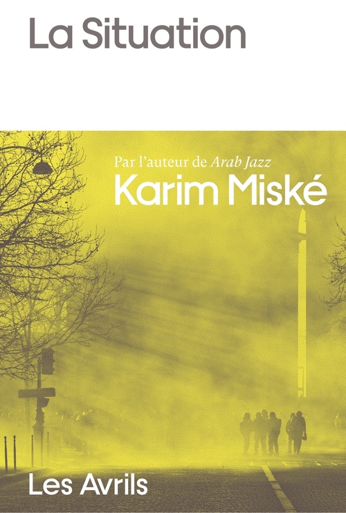 ebook cover of La Situation, by Karim Miske