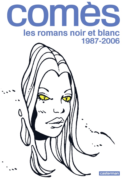 Couverture ebook de Comès, les romans noir et blanc - 1987-2006, de Didier Comes