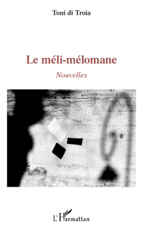 Couverture ebook de Le méli-mélomane, de Toni Di Troia