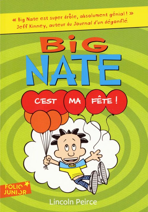 Couverture ebook de Big Nate (Tome 7) - C'est ma fête !, de Lincoln Peirce