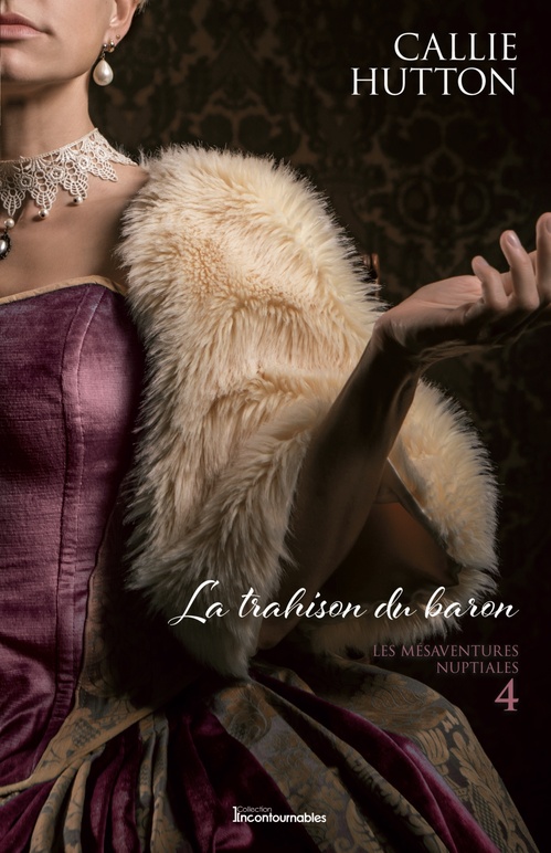 ebook cover of La trahison du baron, by Callie Hutton