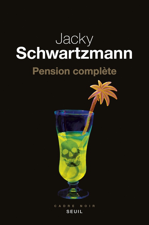 ebook cover of Pension complète, by Jacky Schwartzmann