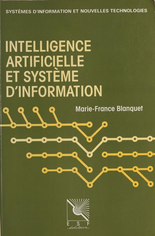 Couverture ebook de Intelligence artificielle et système d'information : le langage naturel, de Marie-France Blanquet