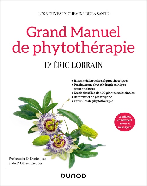 ebook cover of Grand Manuel de phytothérapie - 2e éd., by Dr Éric Lorrain