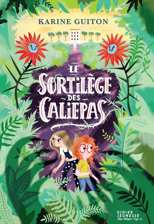 Couverture ebook de Le Sortilège des caliepas, de Karine Guiton, Antonin Faure