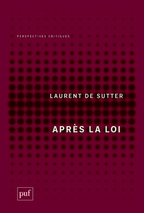 Couverture ebook de Après la loi, de Laurent de Sutter
