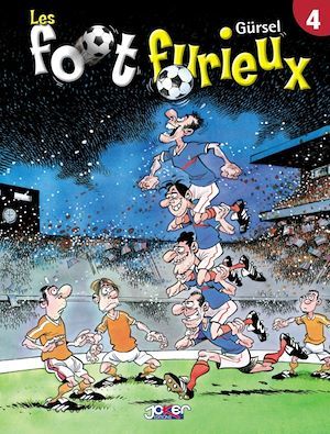 Couverture ebook de Les Foot furieux T04, de Gurcan Gürsel
