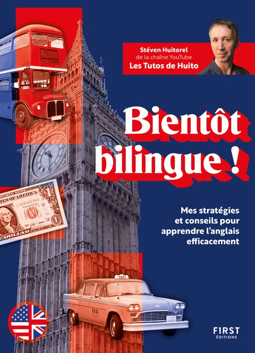 ebook cover of Bientôt bilingue ! Mes stratégies et conseils pour apprendre l'anglais efficacement, by Stéven Huitorel
