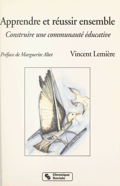 Couverture ebook de Apprendre et réussir ensemble, de Vincent Lemiere