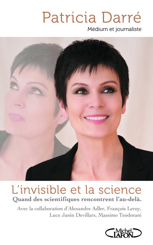 Couverture ebook de L'invisible et la Science, de Patricia Darré