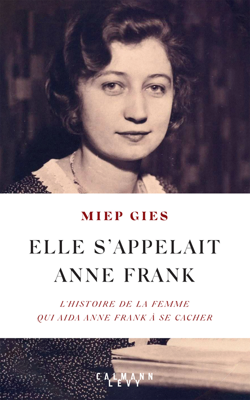 ebook cover of Elle s'appelait Anne Frank, by Miep Gies