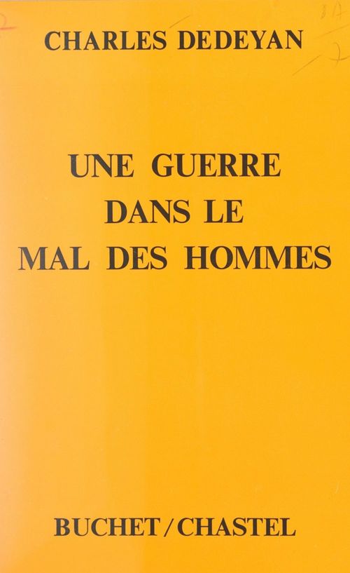 ebook cover of Une guerre dans le mal des hommes, by Charles Dedeyan