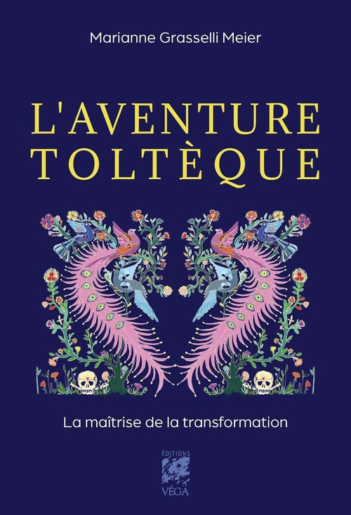 Couverture ebook de L'Aventure toltèque., de Marianne Grasselli Meier