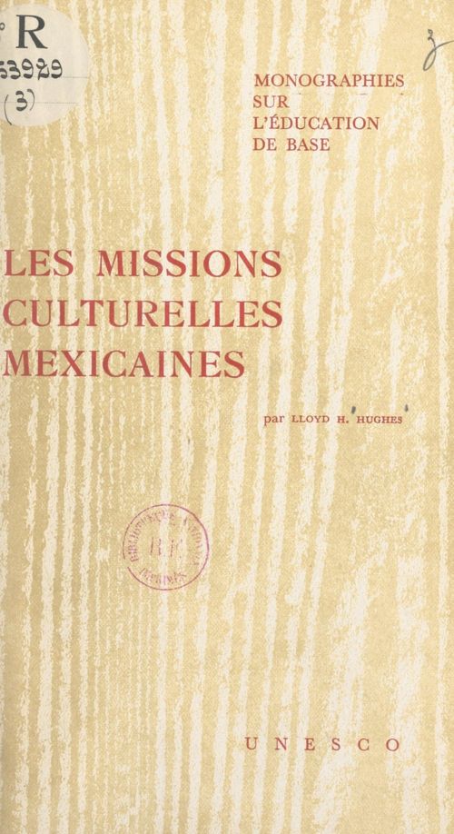 Couverture ebook de Les missions culturelles mexicaines, de Lloyd H. Hughes