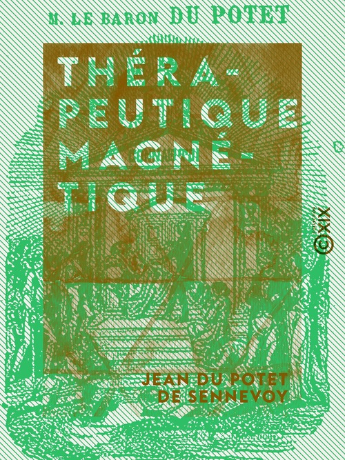 Couverture ebook de Thérapeutique magnétique, de Jean Du Potet De Sennevoy