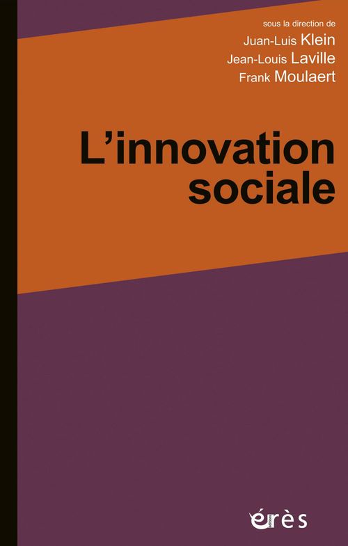 ebook cover of L'innovation sociale, by Jean-Louis Laville, Franck Moulaert, Juan-luis Klein