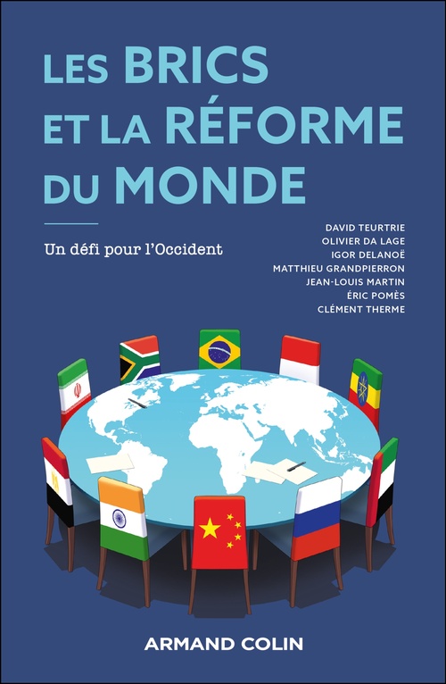 ebook cover of Les BRICS et la réforme du monde, by Eric Pomès, Clément Therme, Igor Delanoë, Matthieu Grandpierron, David Teurtrie